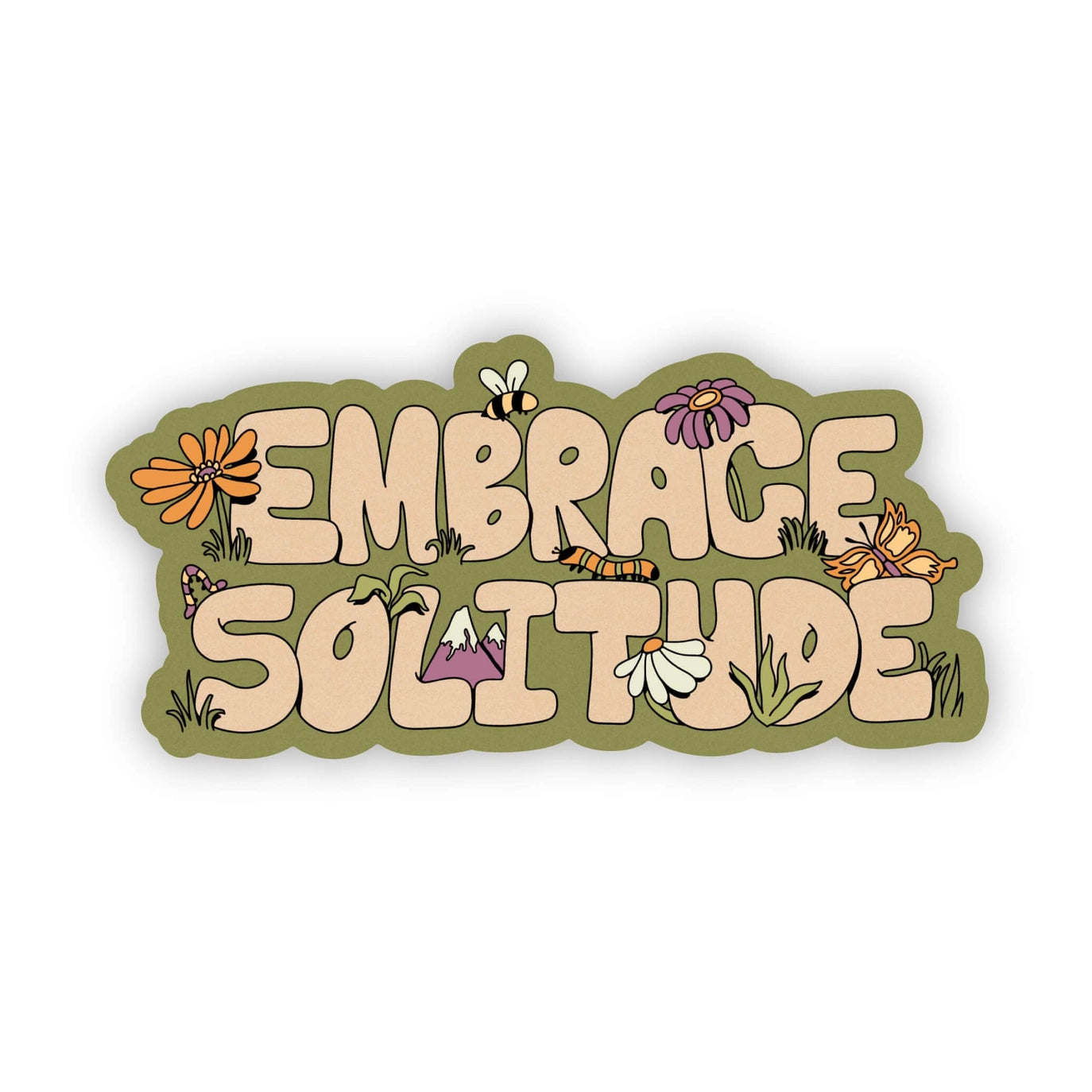 "Embrace Solitude" Nature Sticker