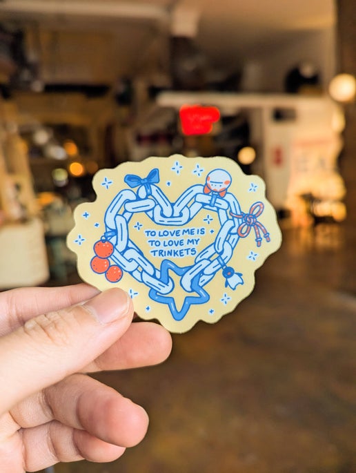 “To Love Me Is to Love My Trinkets” Sticker – Cute Aesthetic