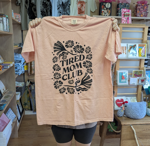 Tired mom club Tshirt - Oddpaw illustration